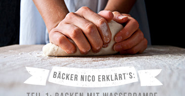 Teil 1: Backen mit Dampf